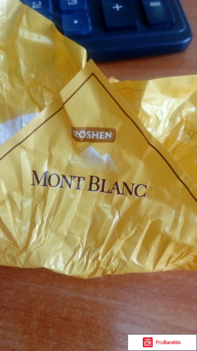 Roshen Mont Blanc отрицательные отзывы