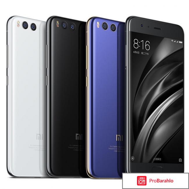 Сяоми ми 6 отзывы владельцев обман