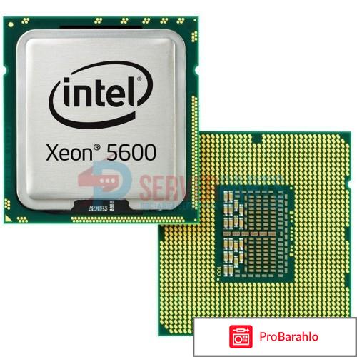 Intel Xeon E5620 отрицательные отзывы