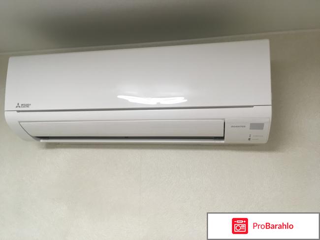 Кондиционер Mitsubishi Electric MSZ-DM25VA | MUZ-DM25VA отрицательные отзывы