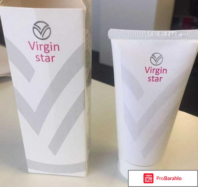 Virgin star гель отзывы покупателей отрицательные отзывы