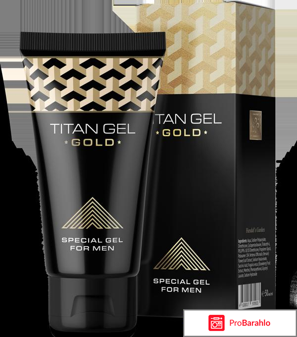 Titan gel gold (Титан гель голд) отрицательные отзывы