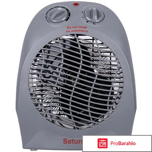 Тепловентилятор SATURN ST-HT0481K отрицательные отзывы
