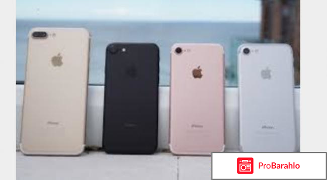 Отзывы айфон 7 и 7 плюс 