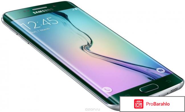 Самсунг галакси s6 edge отзывы 