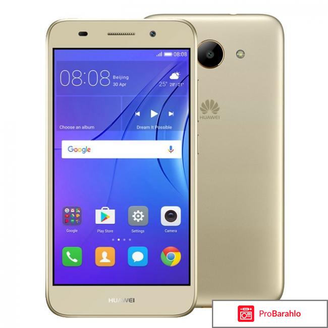 Huawei y3 2017 отзывы покупателей обман