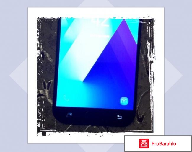 Samsung galaxy a5 2017 характеристики и отзывы обман