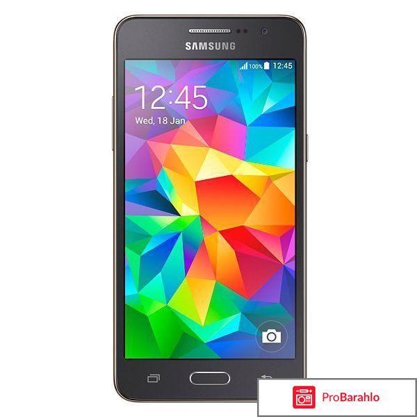 Смартфон samsung galaxy grand prime отзывы отрицательные отзывы