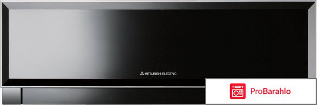 Сплит-система Mitsubishi Electric MSZ-EF25VEB обман