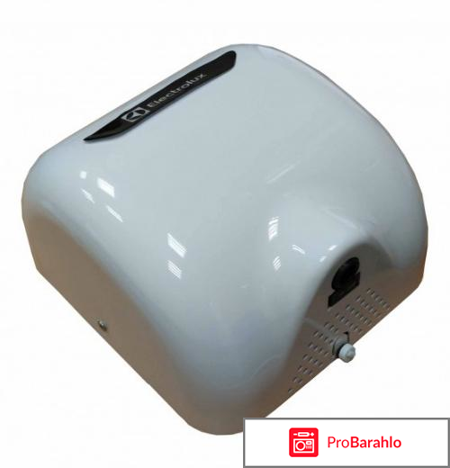 Electrolux EHDA/HPW-1800W сушилка для рук отрицательные отзывы