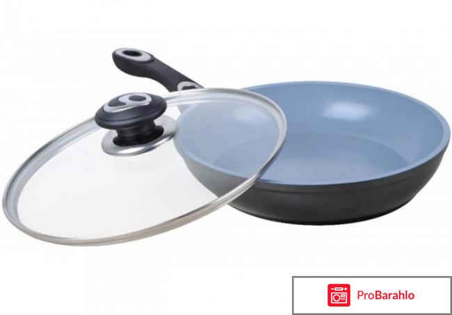 Керамическая сковорода отзывы 