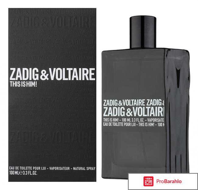 Отзывы zadig voltaire this is him 