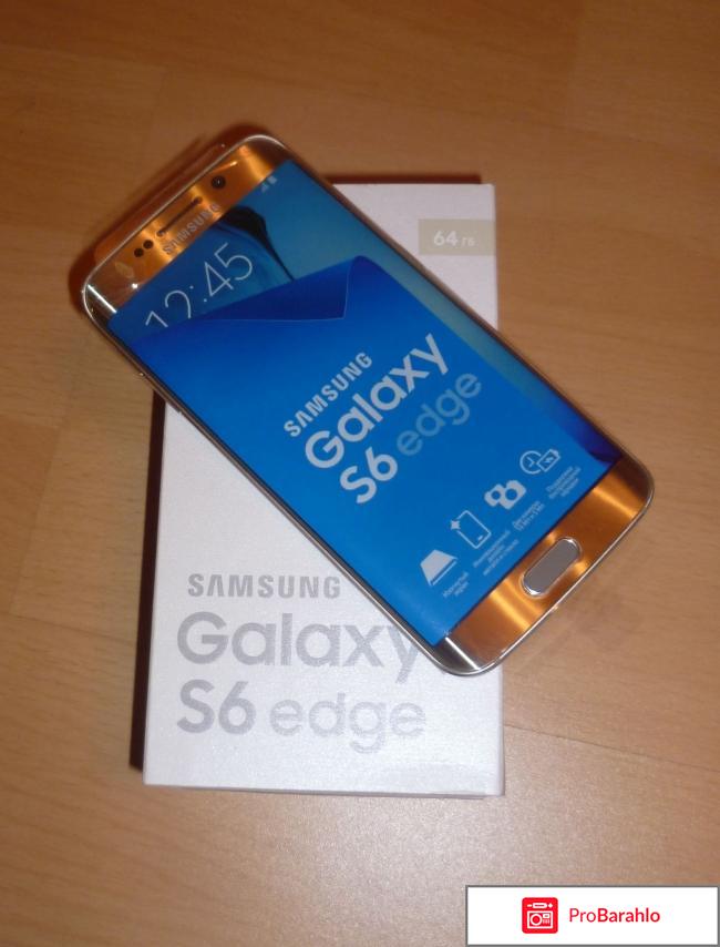 Samsung Galaxy S6 Edge+ отрицательные отзывы