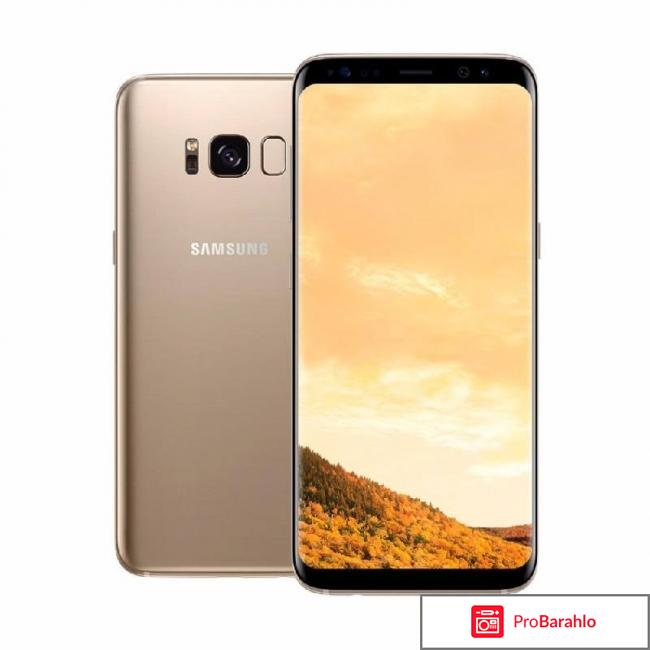 Отзывы самсунг галакси s8 