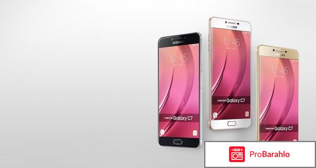 Samsung galaxy c7 32gb отзывы отрицательные отзывы