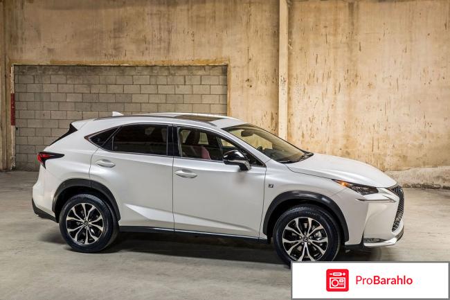 Отзывы владельцев лексус нх обман