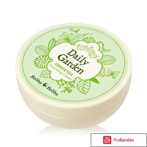 Крем Daily Garden Fresh Green Tea Cleansing Cream Holika Holika отрицательные отзывы