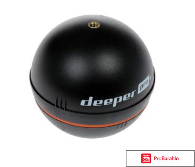 Deeper pro отзывы 