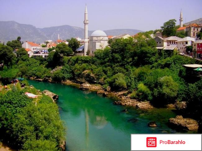 Босния и герцеговина отзывы туристов обман