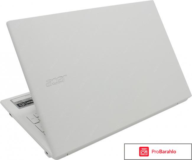 Acer Aspire E5-573G-37HU, White (NX.MW4ER.017) отрицательные отзывы