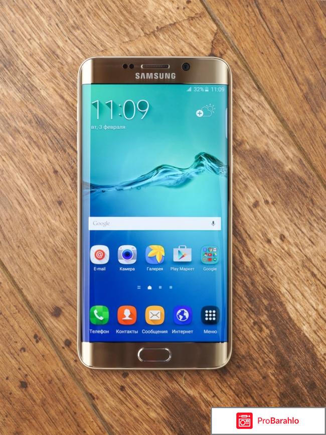 Samsung galaxy s6 edge отзывы отрицательные отзывы