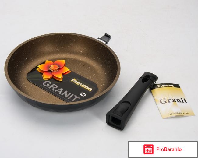 Сковорода мечта гранит отзывы покупателей отрицательные отзывы