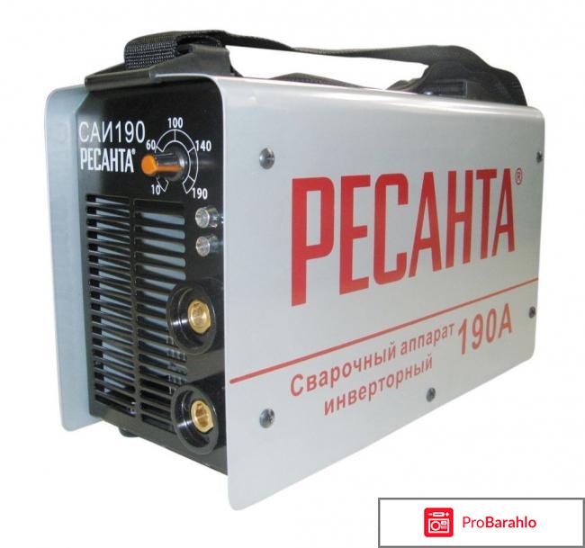 Ресанта отзывы покупателей 