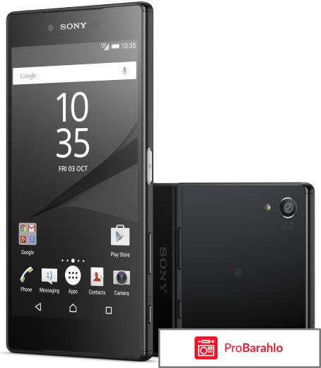 Телефон сони xperia z5 цена отзывы фото отрицательные отзывы