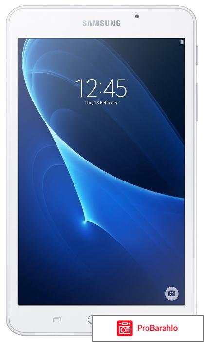 Samsung Galaxy Tab A 7.0 SM-T285, White отрицательные отзывы