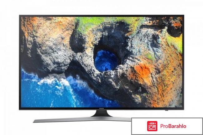 Телевизор samsung ue40mu6100u отзывы обман