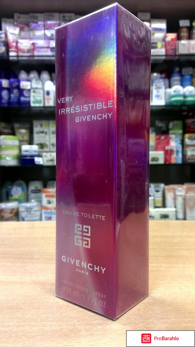 Туалетная вода Very Irresistible Givenchy обман