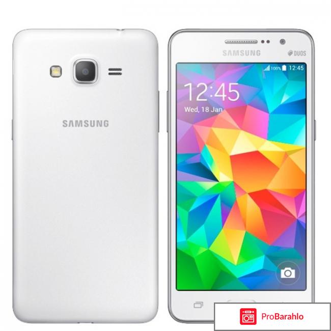 Samsung galaxy grand prime duos отзывы обман