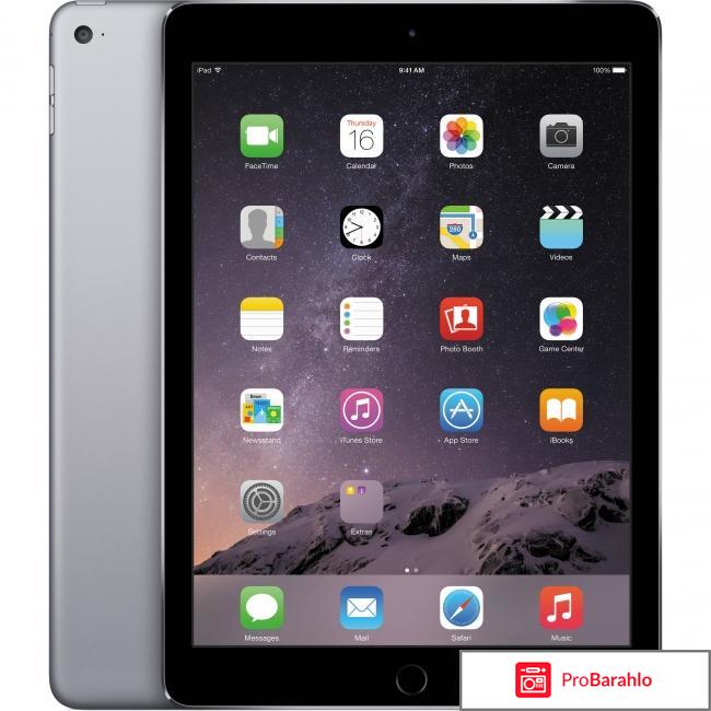 Apple iPad Air 2 Wi-Fi 128GB, Space Gray обман