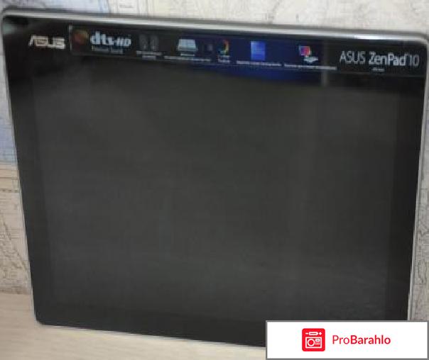 Asus ZenPad 10 Z300CNG, Dark Gray (Z300CNG-6A009A) отрицательные отзывы