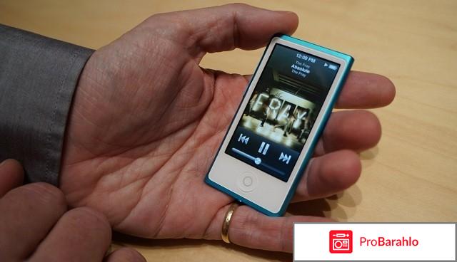 MP3-плеер Apple iPod Nano 7G реальные отзывы