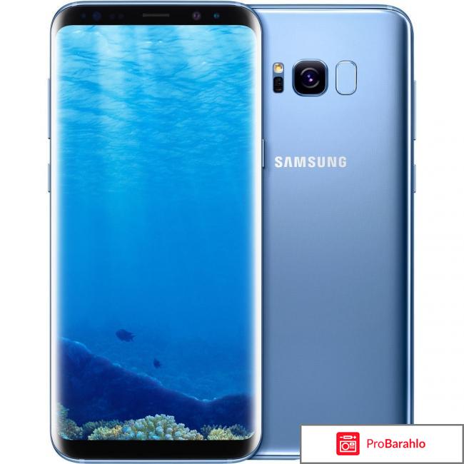 Смартфон samsung galaxy s8 64gb отзывы обман