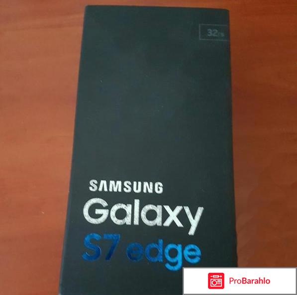 Самсунг галакси s7 edge отзывы 