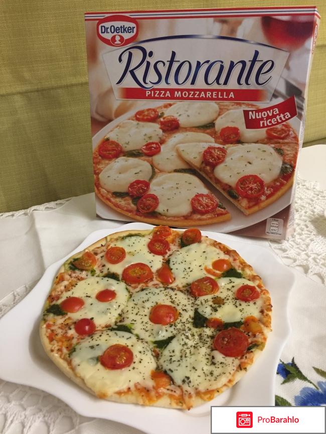 Пицца Ristorante Mozzarella реальные отзывы